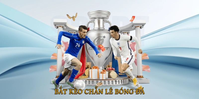 bắt kèo chẵn lẻ bóng đá