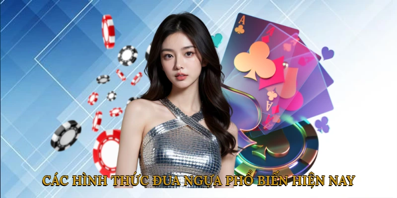 Các hình thức đua ngựa phổ biến hiện nay