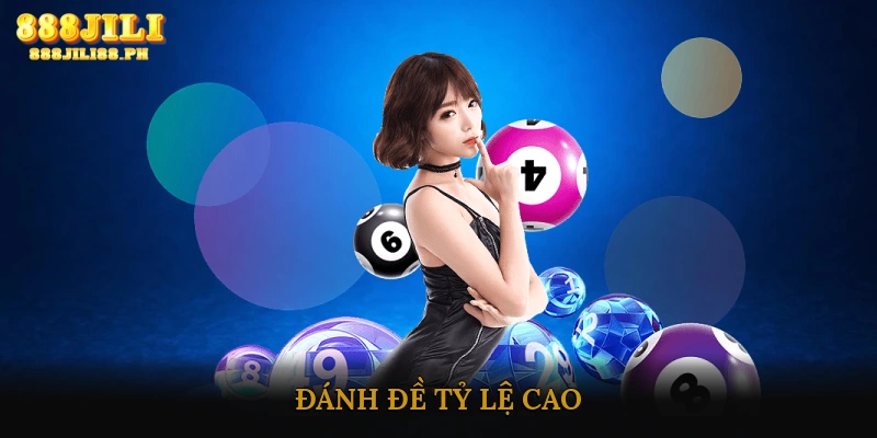 đánh đề tỷ lệ cao