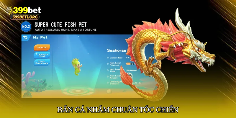 Bắn cá nhắm chuẩn tốc chiến